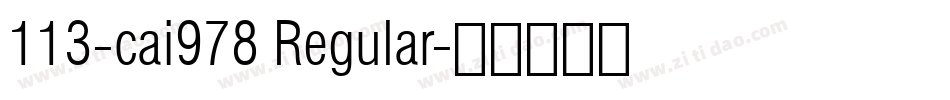 113-cai978 Regular字体转换